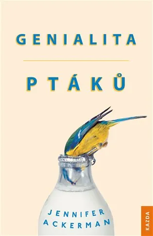 Knihy Kazda Genialita ptáků Jennifer Ackerman