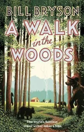 Bill Bryson: A Walk in the Woods (po angielsku, miękka oprawa)